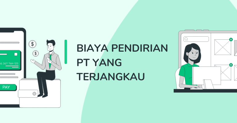 Biaya Pendirian PT Yang Terjangkau